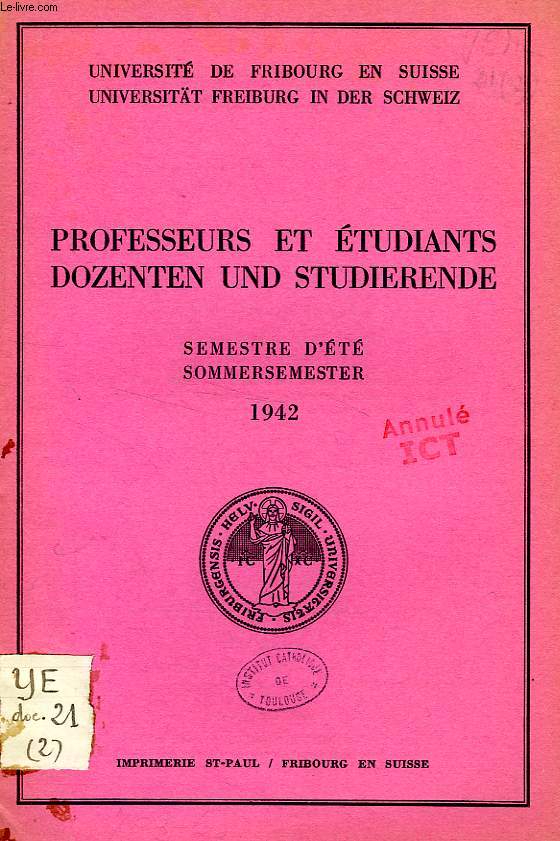 PROFESSEURS ET ETUDIANTS / DOZENTEN UND STUDIERENDE, SEMESTRE D'ETE / SOMMERSEMESTER 1942