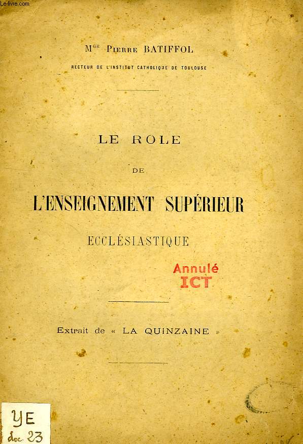 LE ROLE DE L'ENSEIGNEMENT SUPERIEUR ECCLESIASTIQUE