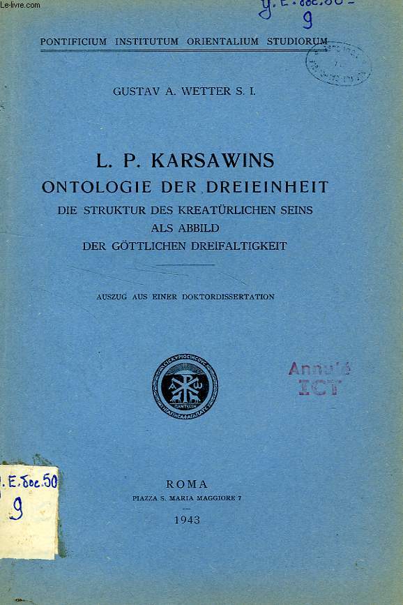 L. P. KARSAWINS, ONTOLOGIE DER DREIEINHEIT DIE STRUKTUR DES KREATURLICHEN SEI... - Afbeelding 1 van 1