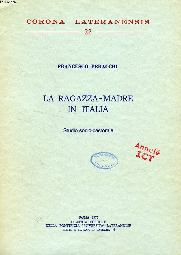 LA RAGAZZA-MADRE IN ITALIA, STUDIO SOCIO-PASTORALE