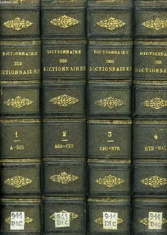 DICTIONNAIRE DES DICTIONNAIRES, 7 TOMES (COMPLET, AVEC SUPPLEMENT ILLUSTRE)