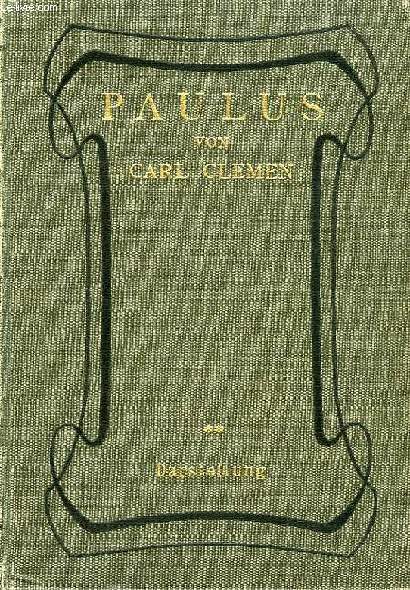 PAULUS SEIN LEBEN UND WIRKEN, II. TEIL
