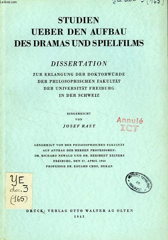 STUDIEN UEBER DEN AUFBAU DES DRAMAS UND SPIELFILMS, MIT BESONDERER BERUCKSICHTIGUNG DES DRAMAS UND SPIELFILMS 'HEIMAT' (DISSERTATION)