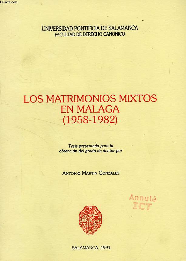 LOS MATRIMONIOS MIXTOS EN MALAGA (1958-1982)