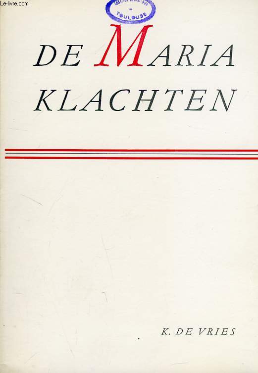 DE MARIAKLACHTEN