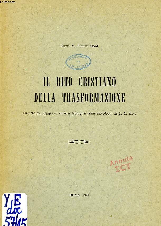 IL RITO CRISTIANO DELLA TRASFORMAZIONE