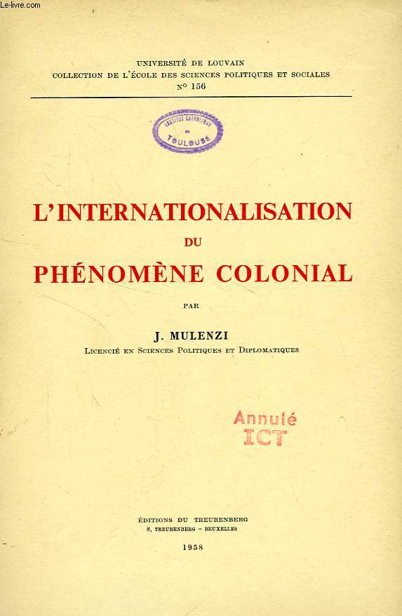L'INTERNATIONALISATION DU PHENOMENE COLONIAL