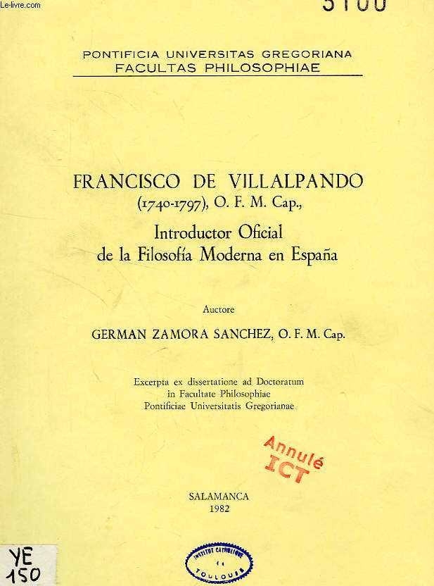 FRANCISCO DE VILLALPANDO (1740-1797), O. F. M. Cap., INTRODUCTOR OFICIAL DE LA FILOSOFIA MODERNA EN ESPAA