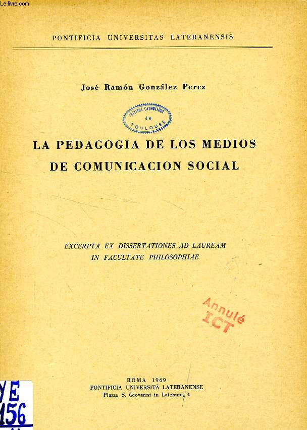 LA PEDAGOGIA DE LOS MEDIOS DE COMUNICACION SOCIAL