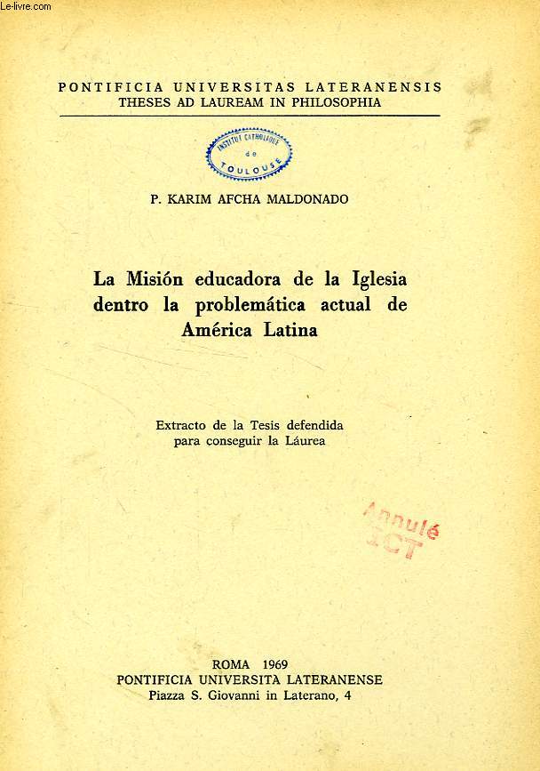 LA MISION EDUCATORA DE LA IGLESIA DENTRO LA PROBLEMATICA ACTUAL DE AMERICA LATINA