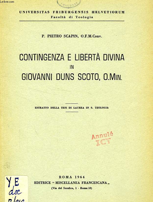 CONTINGENZA E LIBERTA DIVINA IN GIOVANNI DUNS SCOTO, O. Min.