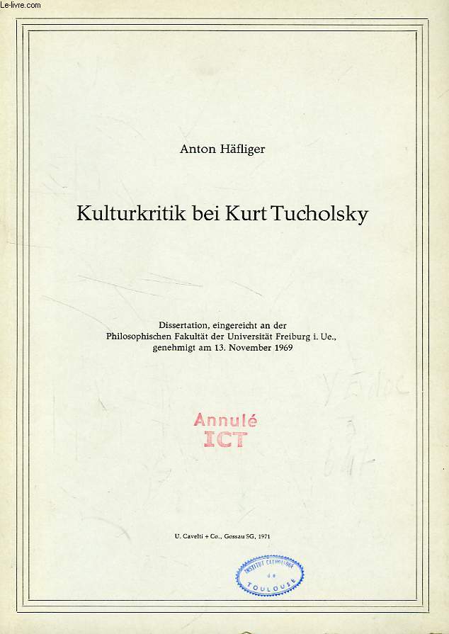 KURT TUCHOLSKY ALS KULTURKRITIKER (DISSERTATION)