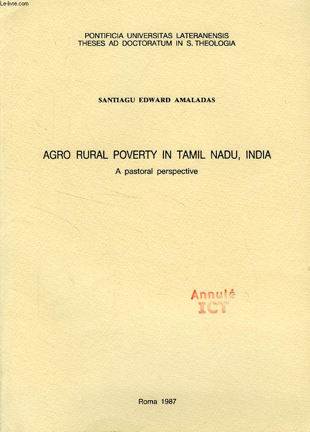 AGRO RURAL POVERTY IN TAMIL NADU, INDIA, A PASTORAL PERSPECTIVE