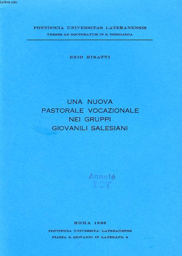 UNE NUOVA PASTORALE VOCAZIONALE NEI GRUPPI GIOVANILI SALESIANI