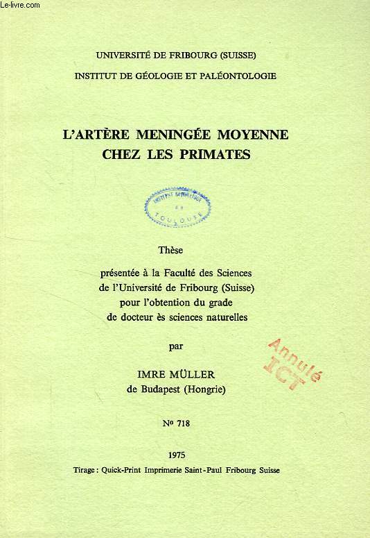 L'ARTERE MENINGEE MOYENNE CHEZ LES PRIMATES (THESE)