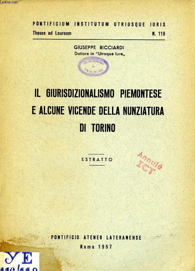 IL GIURISDIZIONALISMO PIEMONTESE E ALCUNE VICENDE DELLA NUNZIATURA DI TORINO