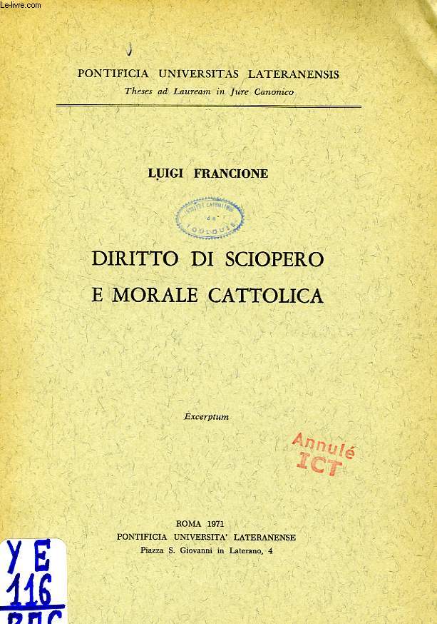 DIRITTO DI SCIOPERO E MORALE CATTOLICA