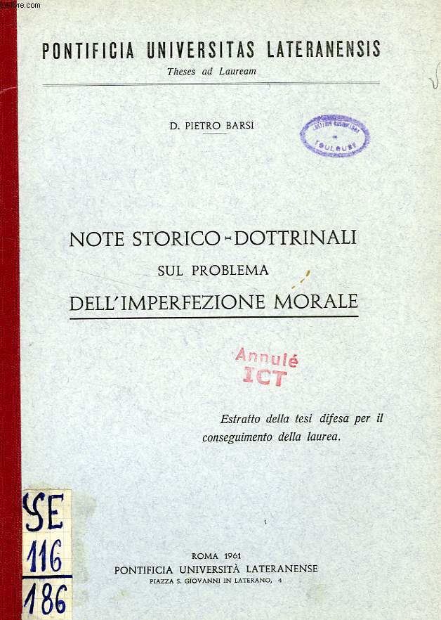 NOTE STORICO-DOTTRINALI SUL PROBLEMA DELL'IMPERFEZIONE MORALE