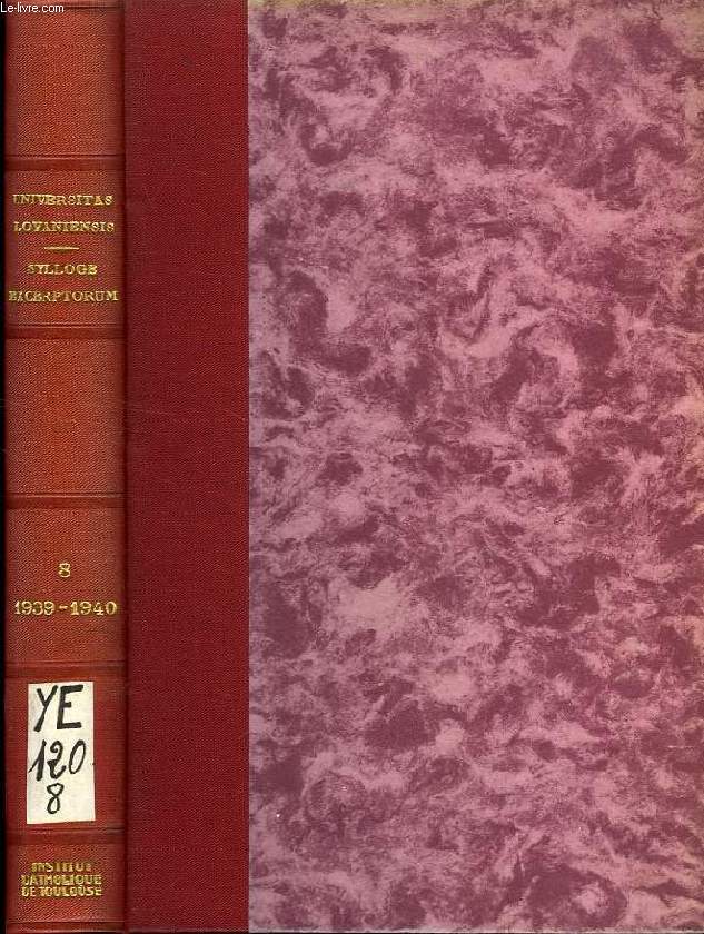 SYLLOGE EXCERPTORUM E DISSERTATIONIBUS AD GRADUM DOCTORIS IN SACRA THEOLOGIA VEL IN IURE CANONICO CONSEQUENDUM CONSCRIPTIS, TOMUS VIII, 1939-1940