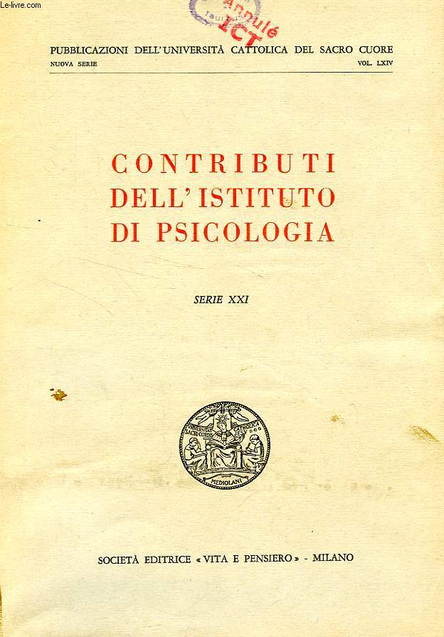 CONTRIBUTI DEL ISTITUTO DI PSICOLOGIA, SERIE XXI