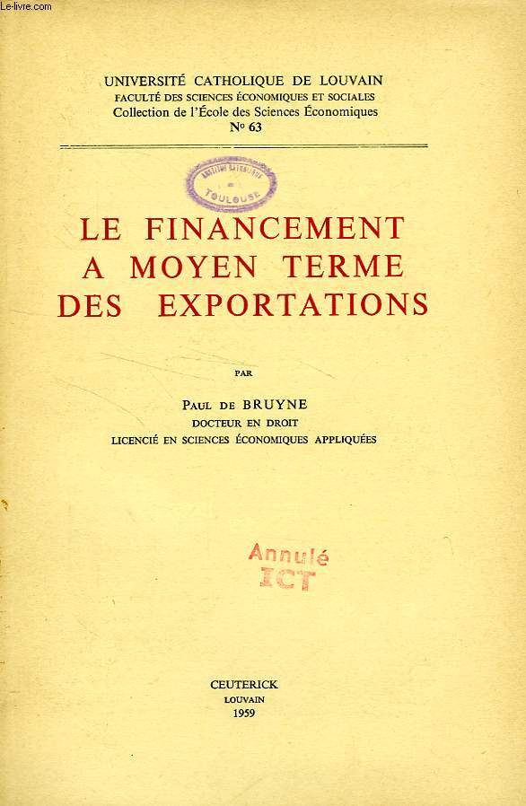 LE FINANCEMENT A MOYEN TERME DES EXPORTATIONS