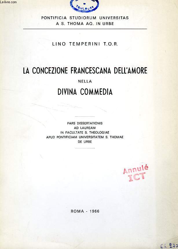 LA CONCEZIONE FRANCESCANA DELL'AMORE NELLA DIVINA COMMEDIA