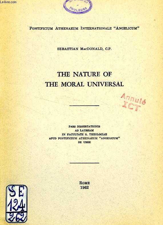 THE NATURE OF THE MORAL UNIVERSAL