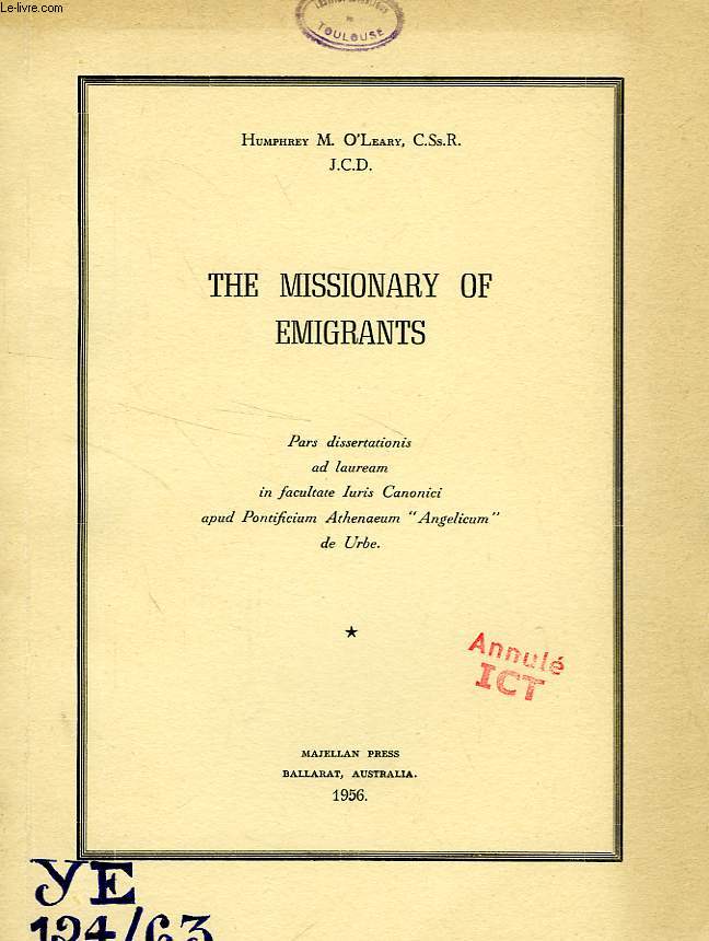 THE MISSIONARY OF EMIGRANTS
