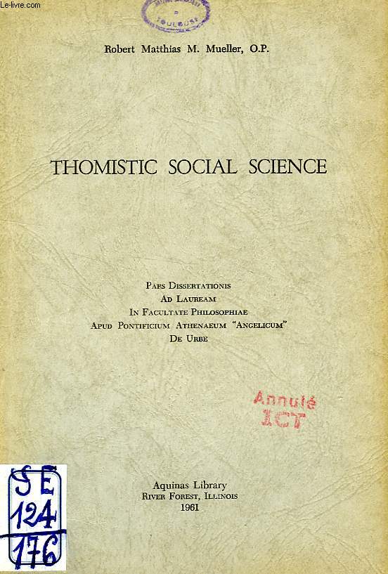 THOMISTIC SOCIAL SCIENCE