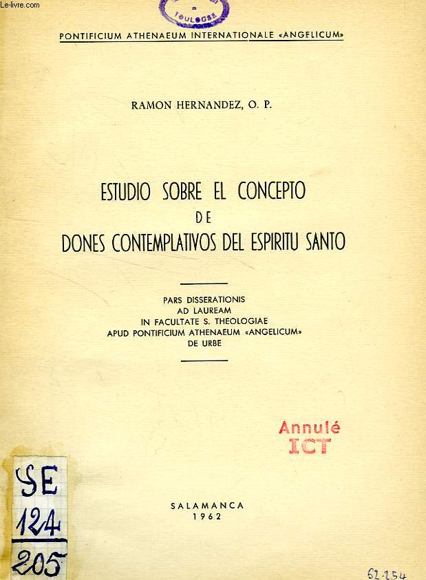 ESTUDIO SOBRE EL CONCEPTO DE DONES CONTEMPLATIVOS DEL ESPIRITU SANTO