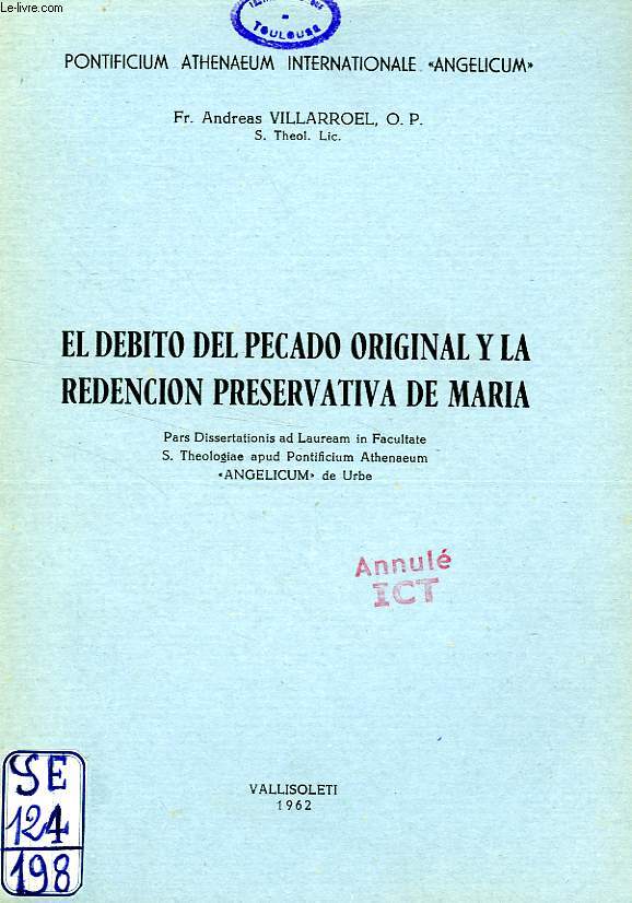 EL DEBITO DEL PECADO ORIGINAL Y LA REDENCION PRESERVATIVA DE MARIA