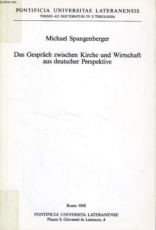 DAS GESPRACH ZWISCHEN KIRCHE UND WIRTSCHAFT AUS DEUTSCHER PERSPEKTIVE