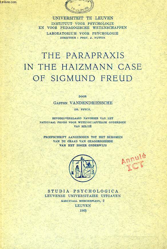 THE PARAPRAXIS IN THE HAIZMANN CASE OF SIGMUND FREUD
