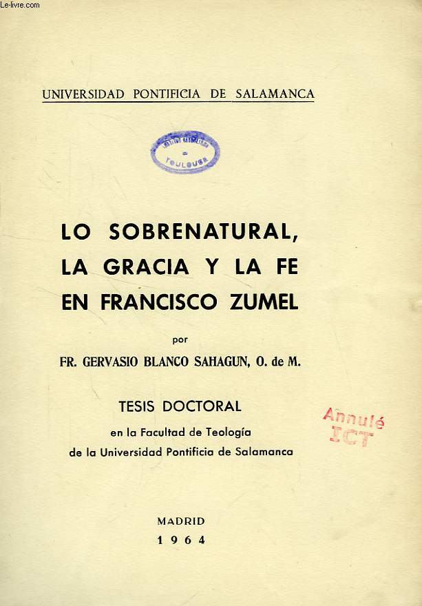 LO SOBRENATURAL, LA GRACIA Y LA FE EN FRANCISCO ZUMEL