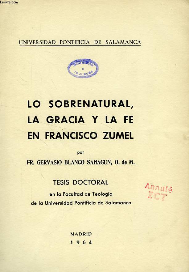 LO SOBRENATURAL, LA GRACIA Y LA FE EN FRANCISCO ZUMEL