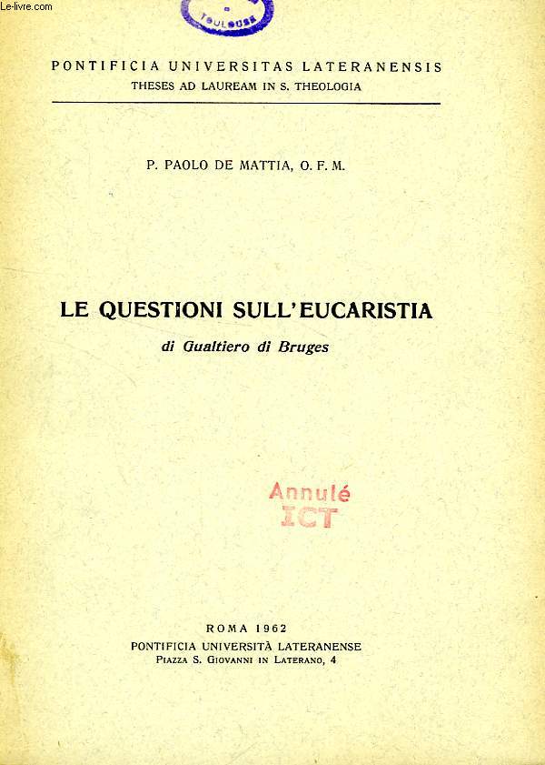 LE QUESTIONI SULL'EUCARISTIA DI GUALTIERO DI BRUGES