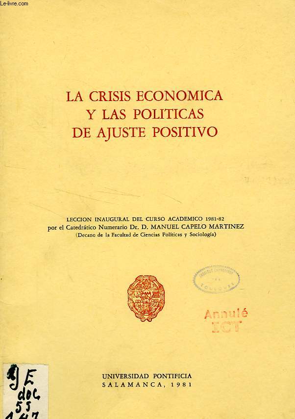 LA CRISIS ECONOMICA Y LAS POLITICAS DE AJUSTE POSITIVO