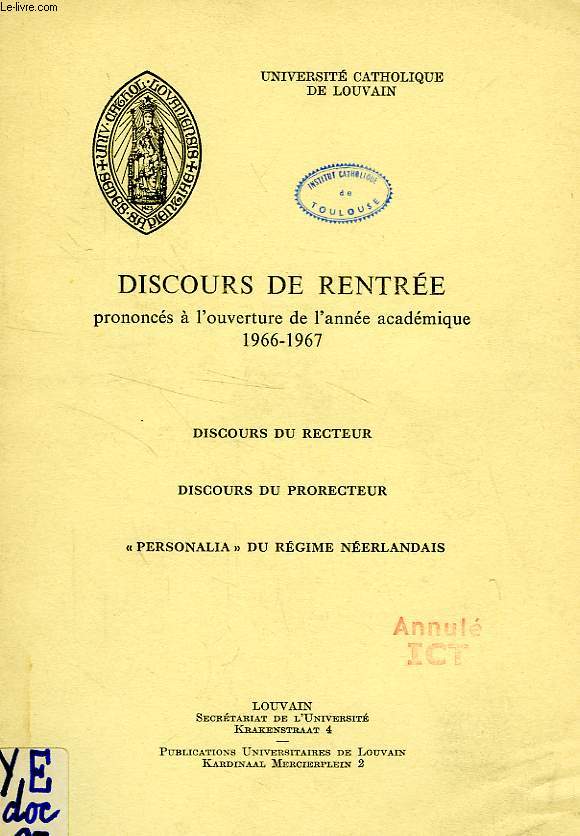 DISCOURS DE RENTREE PRONONCES A L'OUVERTURE DE L'ANNEE ACADEMIQUE 1966-67