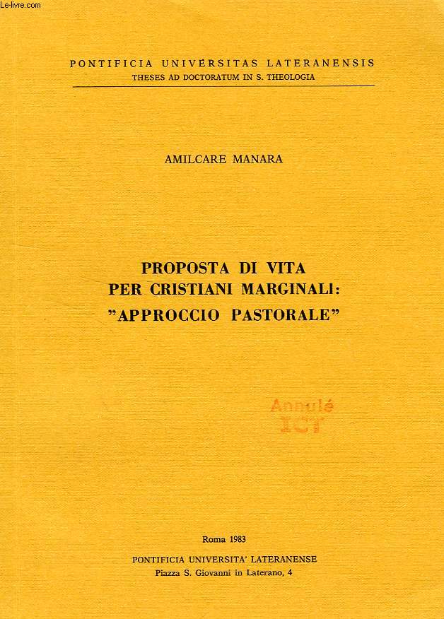 PROPOSTA DI VITA PER CRISTIANI MARGINALI: 'APPROCIO PASTORALE'