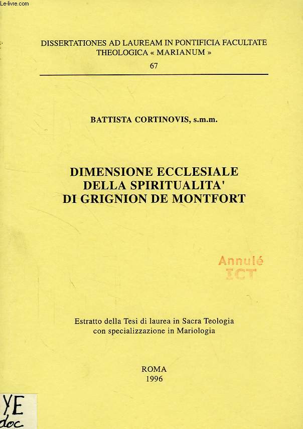 DIMENSIONE ECCLESIALE DELLA SPIRITUALITA' DI GRIGNION DE MONTFORT