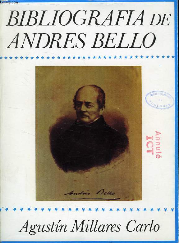 BIBLIOGRAFIA DE ANDRES BELLO