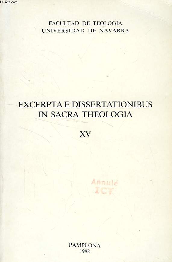 EXCERPTA E DISSERTATIONIBUS IN SACRA THEOLOGIA, XV