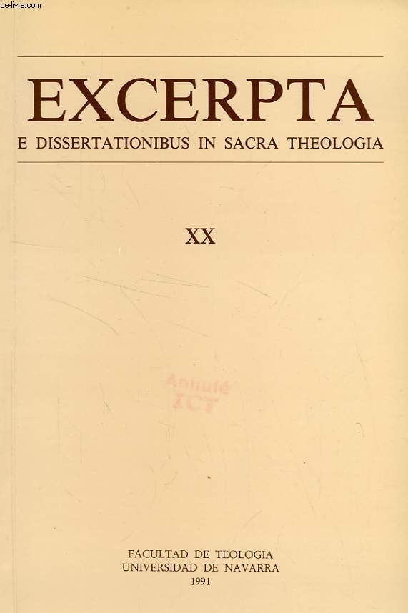 EXCERPTA E DISSERTATIONIBUS IN SACRA THEOLOGIA, XX