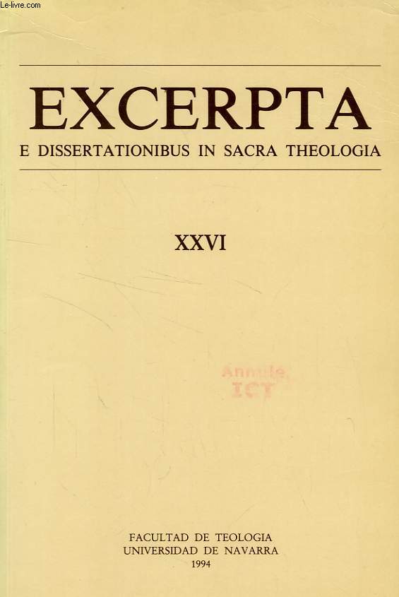 EXCERPTA E DISSERTATIONIBUS IN SACRA THEOLOGIA, XXVI