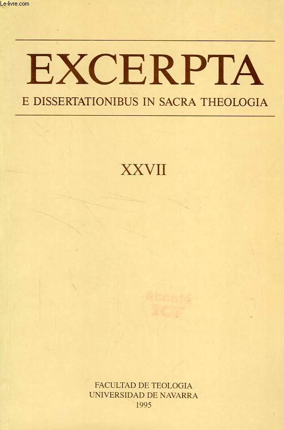 EXCERPTA E DISSERTATIONIBUS IN SACRA THEOLOGIA, XXVII