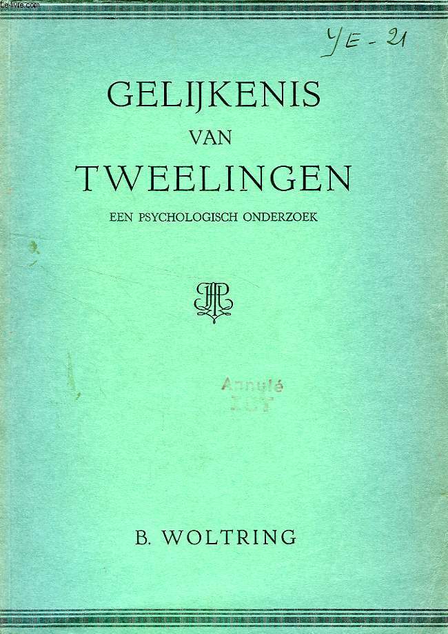 GELIJKENIS VAN TWEELINGEN EEN PSYCHOLOGISCH ONDERZOEK