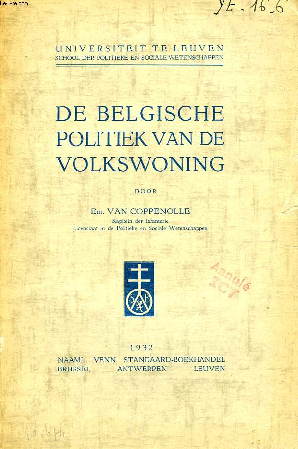 DE BELGISCHE POLITIEK VAN DE VOLKSWONING