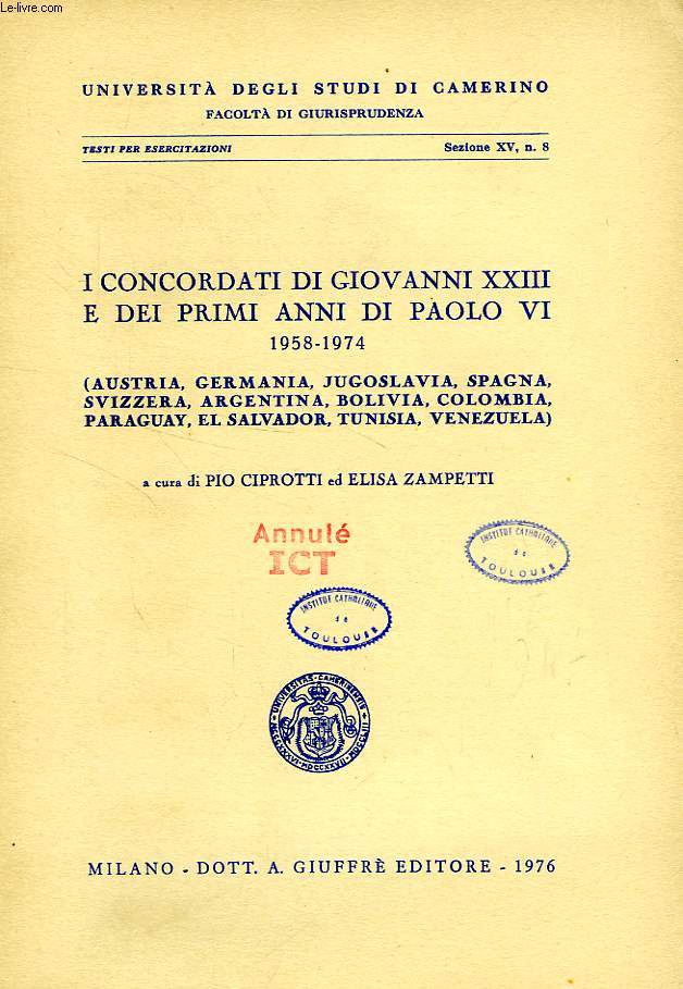 I CONCORDATI DI GIOVANNI XXIII E DEI PRIMI ANNI DI PAOLO VI (1958-1974)