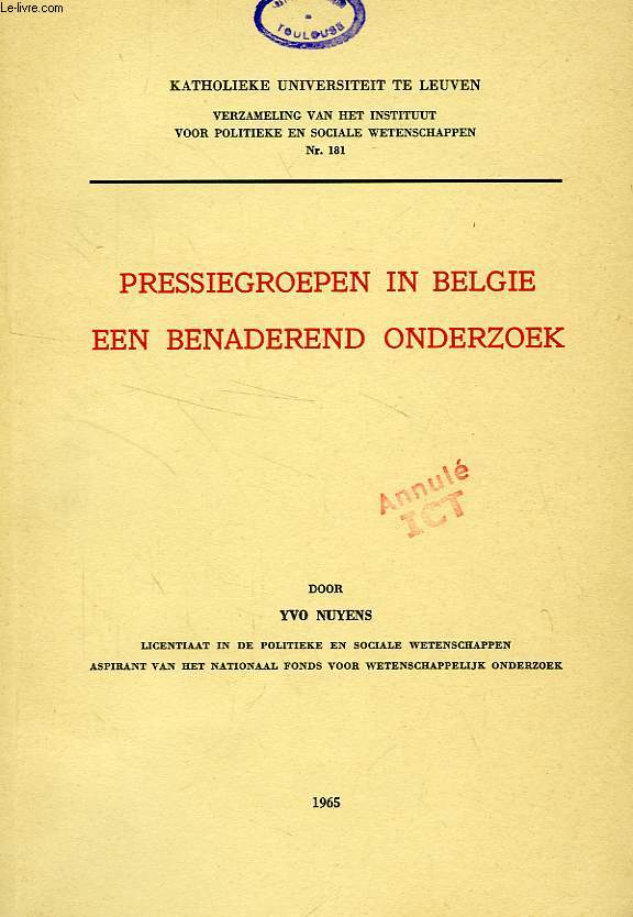 PRESSIEGROEPEN IN BELGIE EEN BENADEREND ONDERZOEK