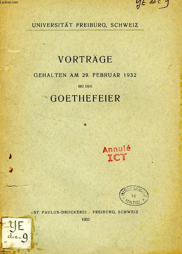 VORTRAGE GEHALTEN AM 29. FEBRUAR 1932 BEI DER GOETHEFEIER